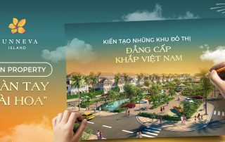Sun Property "bàn tay tài hoa" kiến tạo những khu đô thị đẳng cấp khắp Việt Nam