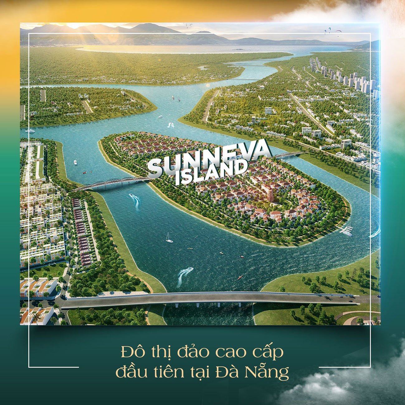 Sunneva Island đô thị đảo cap cấp đầu tiên tại Đà Nẵng